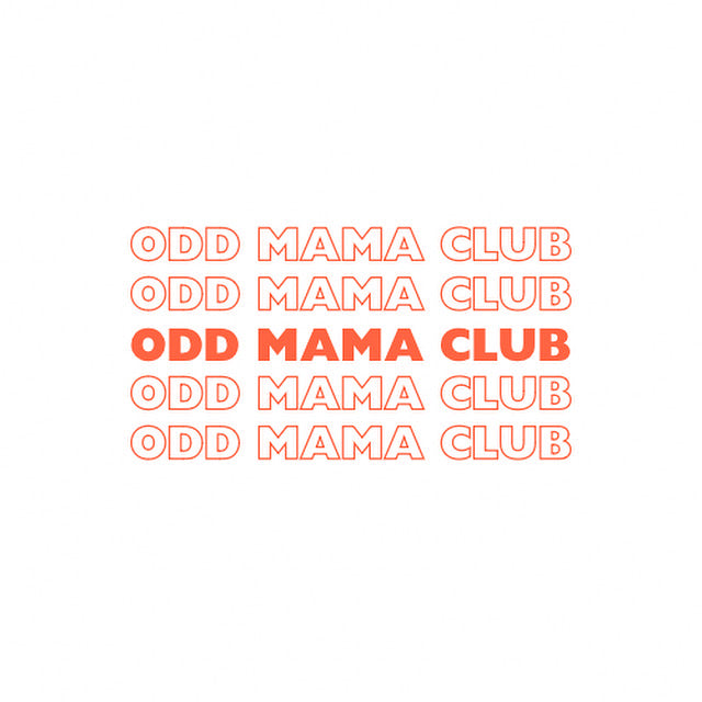 Welcome to The Odd Mama Club!